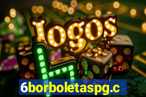 6borboletaspg.com