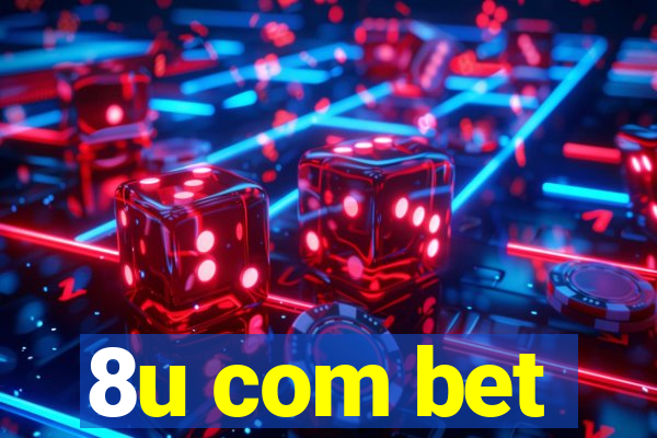 8u com bet