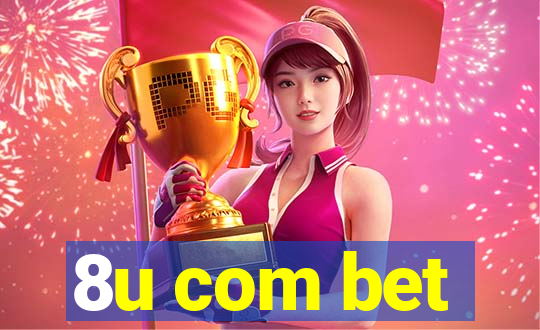 8u com bet
