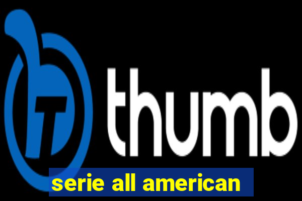 serie all american