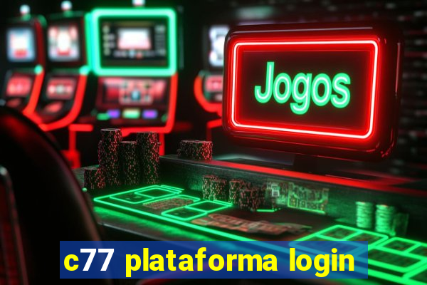 c77 plataforma login