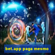 bet.app paga mesmo