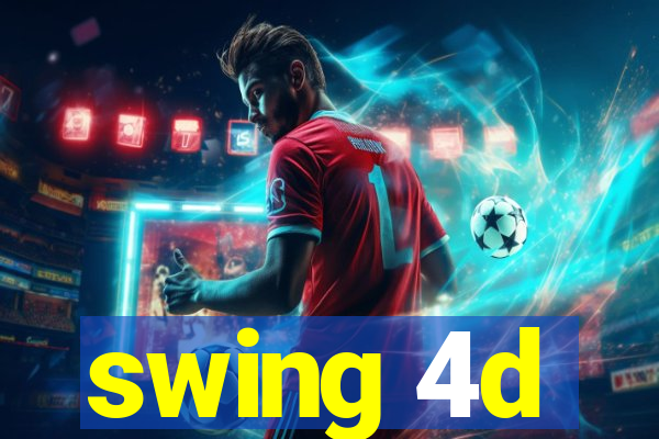swing 4d