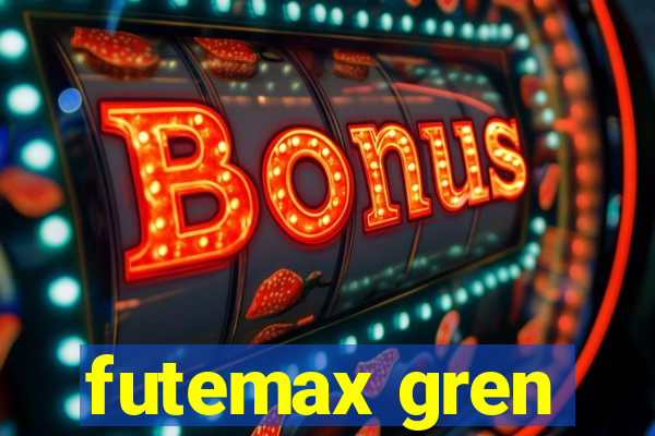 futemax gren