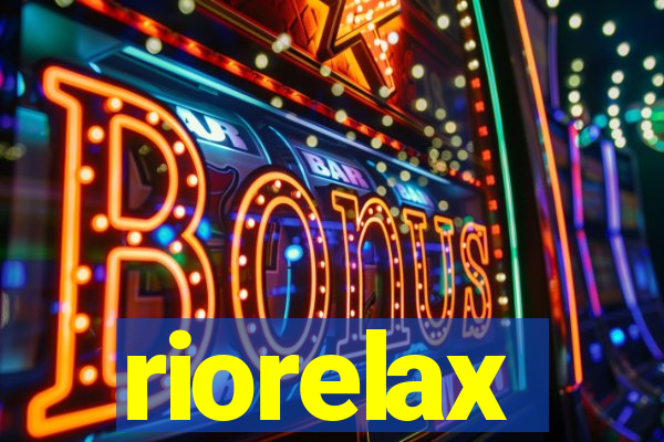 riorelax