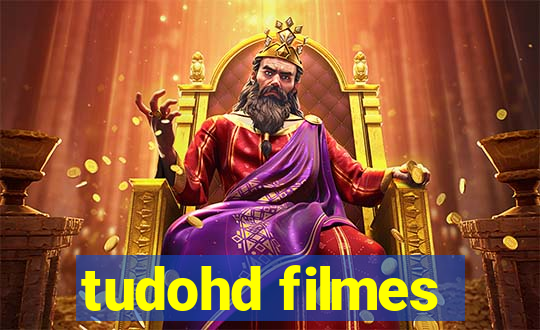 tudohd filmes