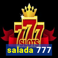 salada 777