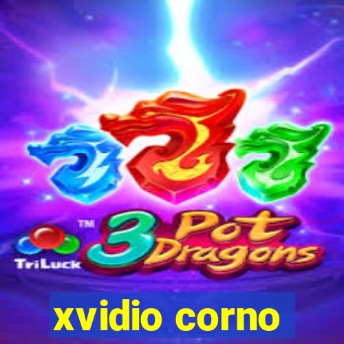 xvidio corno
