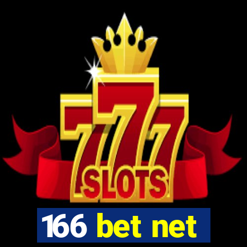166 bet net