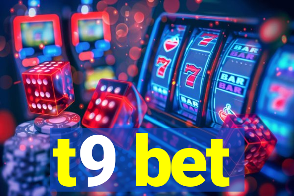 t9 bet