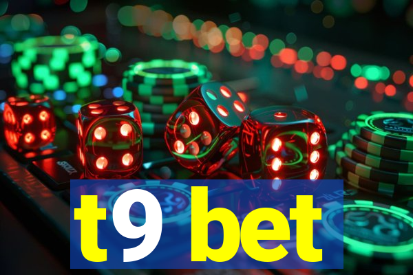 t9 bet