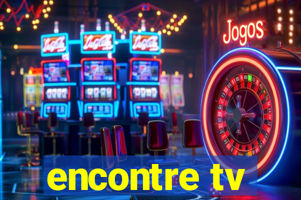 encontre tv