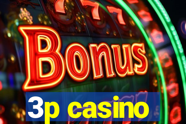 3p casino