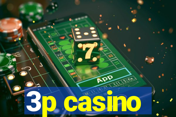 3p casino
