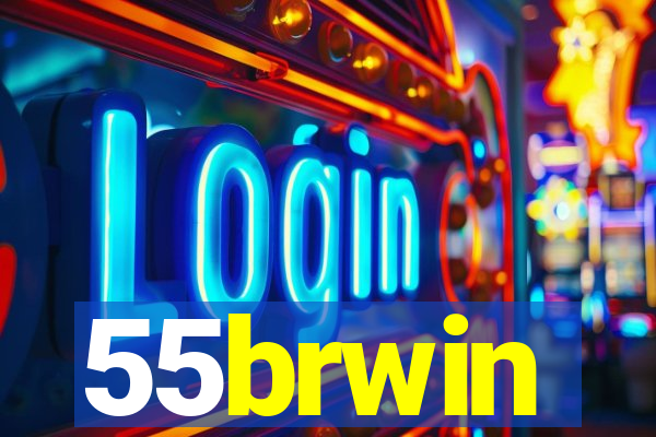 55brwin