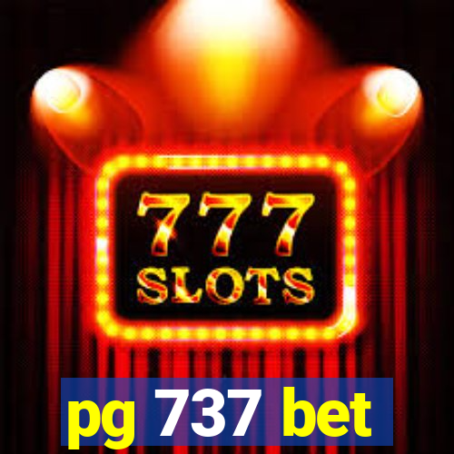 pg 737 bet