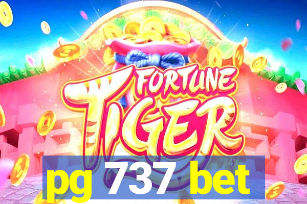 pg 737 bet