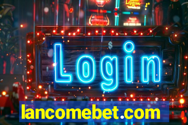 lancomebet.com