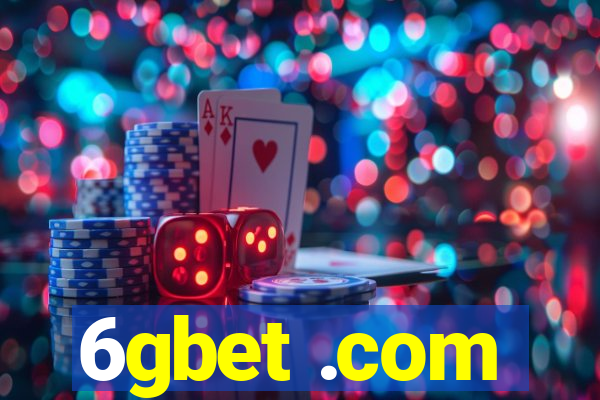 6gbet .com