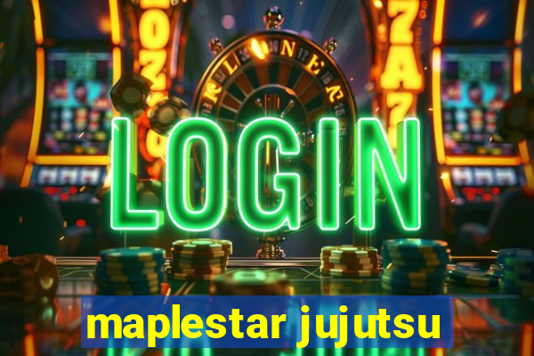 maplestar jujutsu