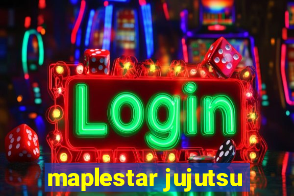 maplestar jujutsu
