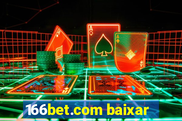 166bet.com baixar