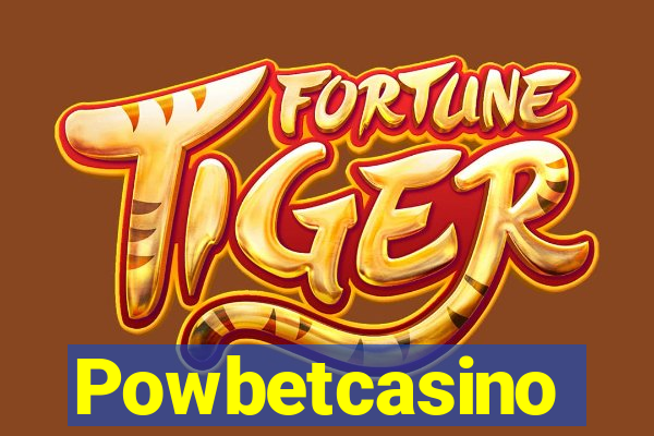 Powbetcasino