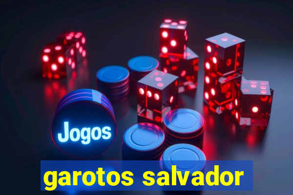 garotos salvador