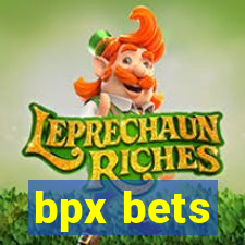 bpx bets