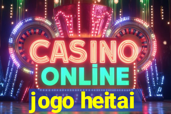 jogo heitai