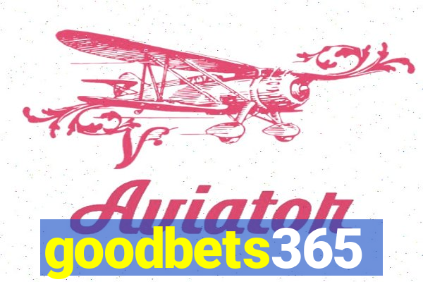 goodbets365