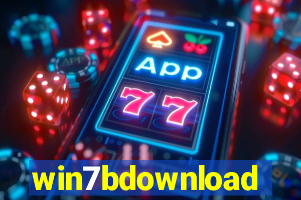 win7bdownload