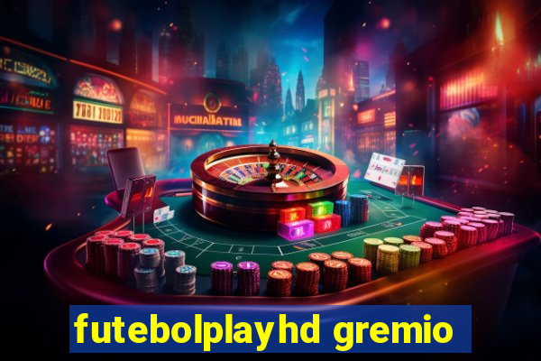 futebolplayhd gremio