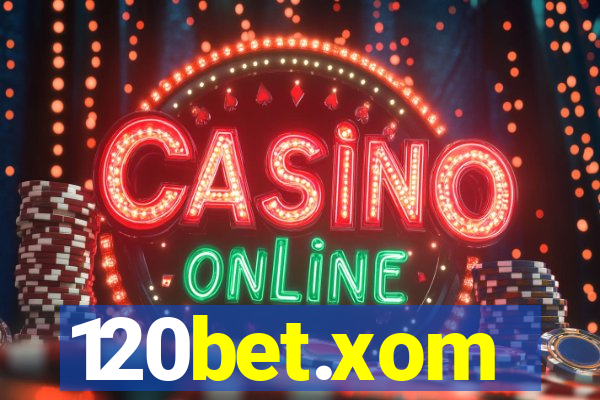 120bet.xom