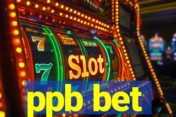 ppb bet