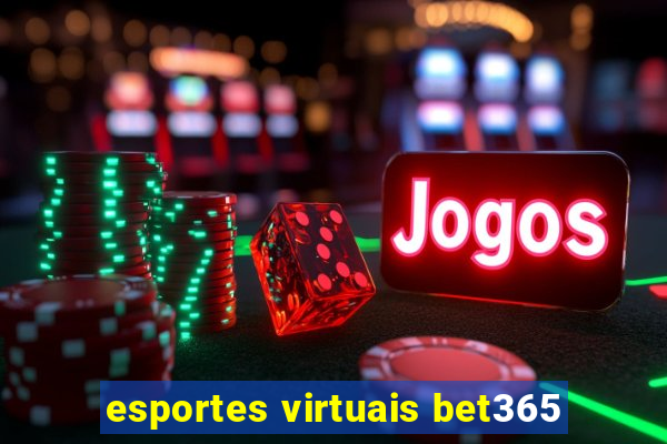 esportes virtuais bet365