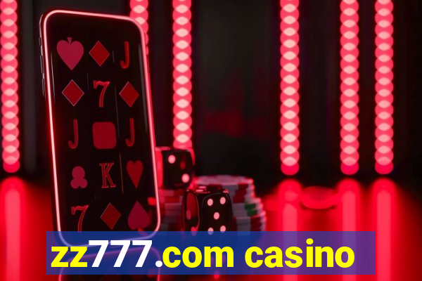 zz777.com casino