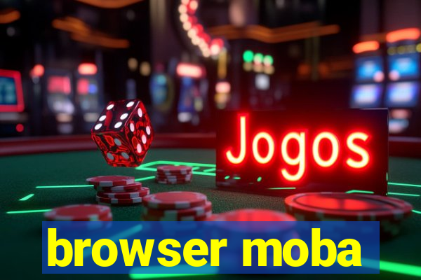 browser moba