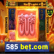 585 bet.com