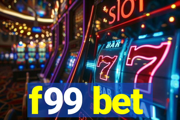 f99 bet