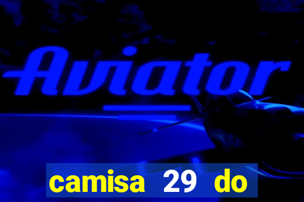 camisa 29 do manchester city