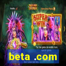 beta .com