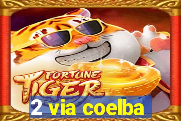 2 via coelba