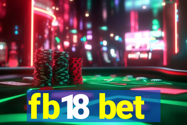 fb18 bet