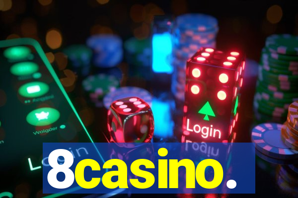 8casino.