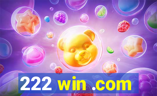 222 win .com