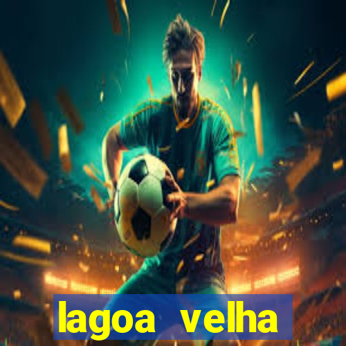 lagoa velha canarana bahia