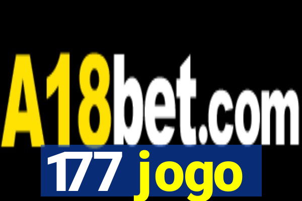 177 jogo