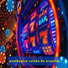 pombagira rainha do cruzeiro