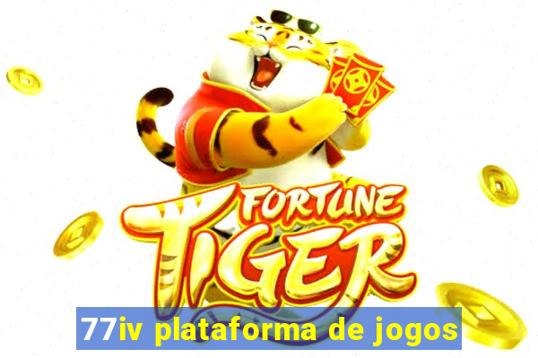77iv plataforma de jogos